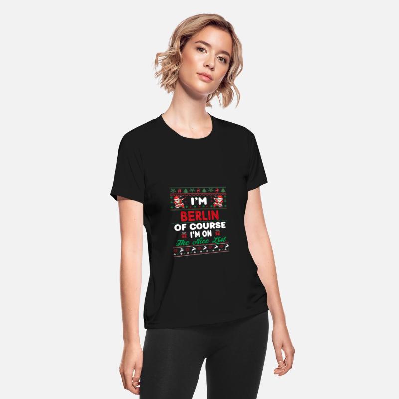 I'm Berlin Of Course I'm On The Nice List