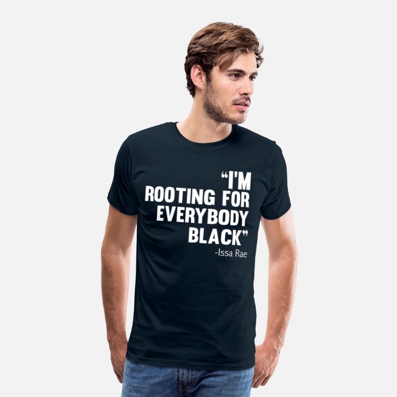 I'M ROOTING FOR EVERYBODY BLACK BLM Power