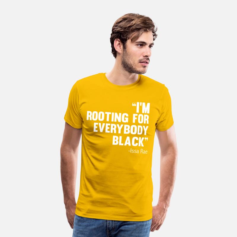 I'M ROOTING FOR EVERYBODY BLACK BLM Power