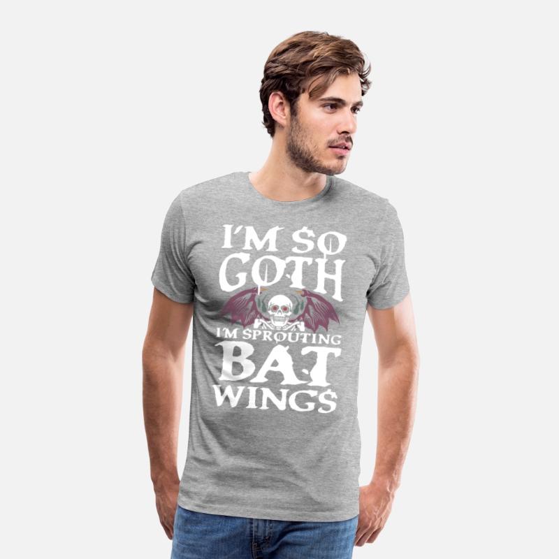 I'm so Goth I'm Sprouting Bat Wings For a Gothic