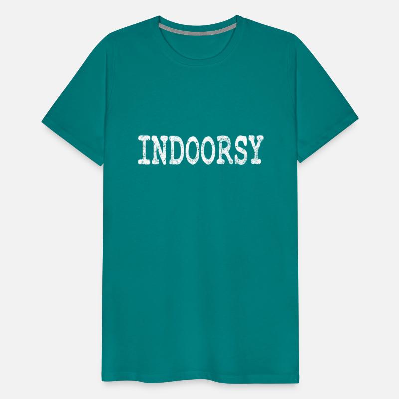 Indoorsy Introvert Attitude Popular Saying