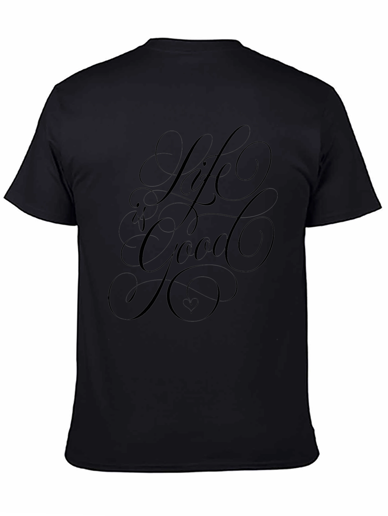 Life is Good Black Graphic T-Shirt