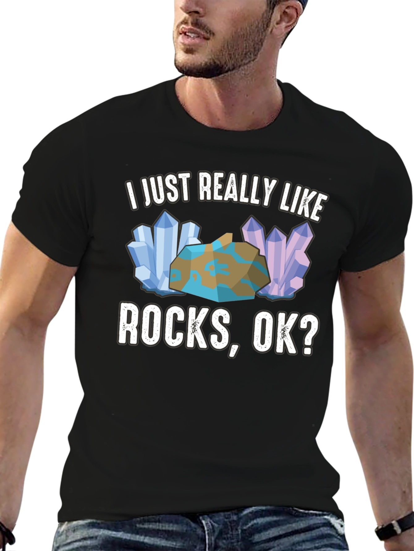 I Just Really Like Rocks OK? Mens Graphic Tee
