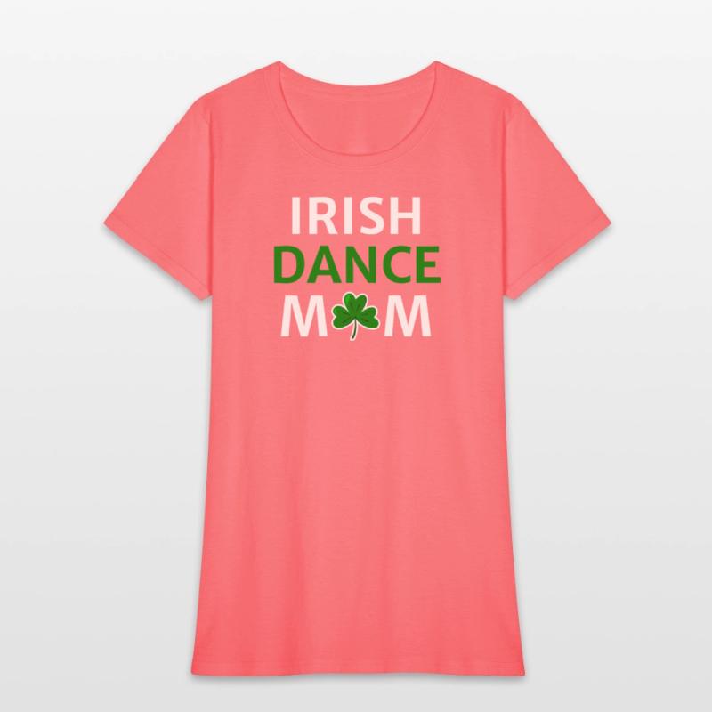 Irish Dance Mom St Patty's Day St Paddys Outfit