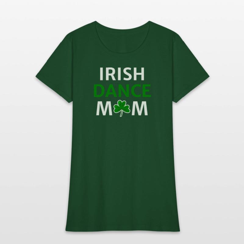 Irish Dance Mom St Patty's Day St Paddys Outfit