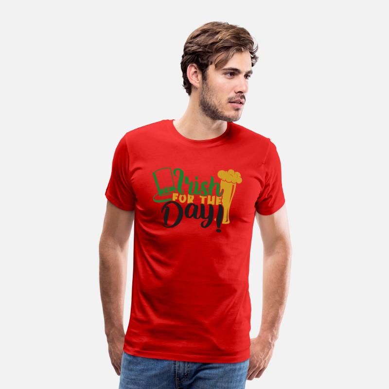 "IRISH FOR THE DAY" ST. PATRICK'S DAY T-SHIRTS