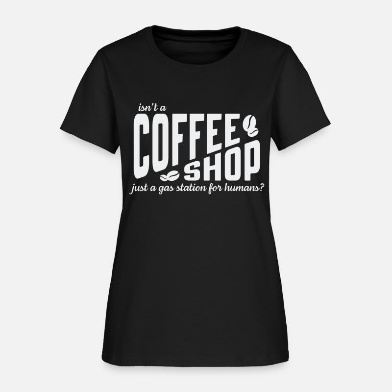 Isnt a coffee shop just a gas station for humans