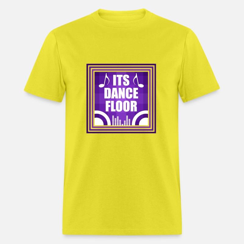 It's Dance Floor T-shirt