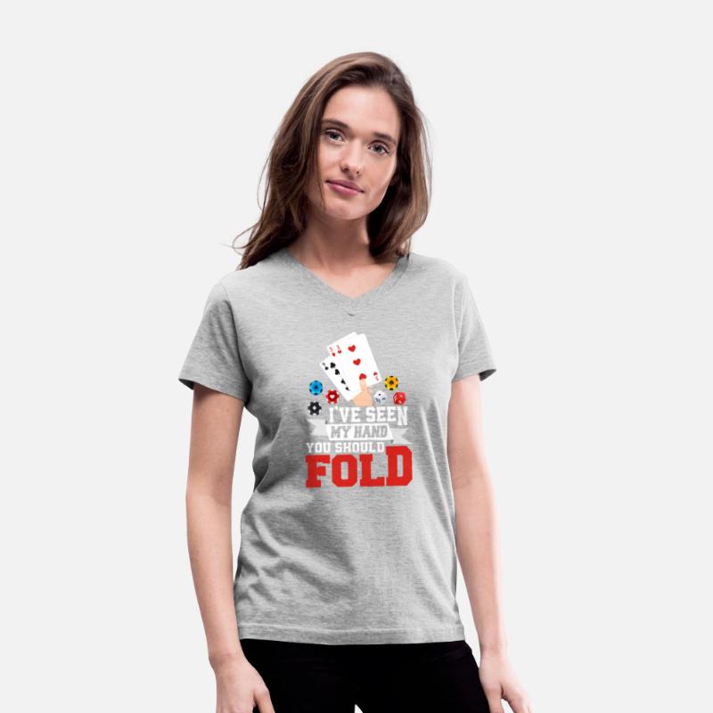 I've Seen My Hand You Should Fold Poker Player Gam