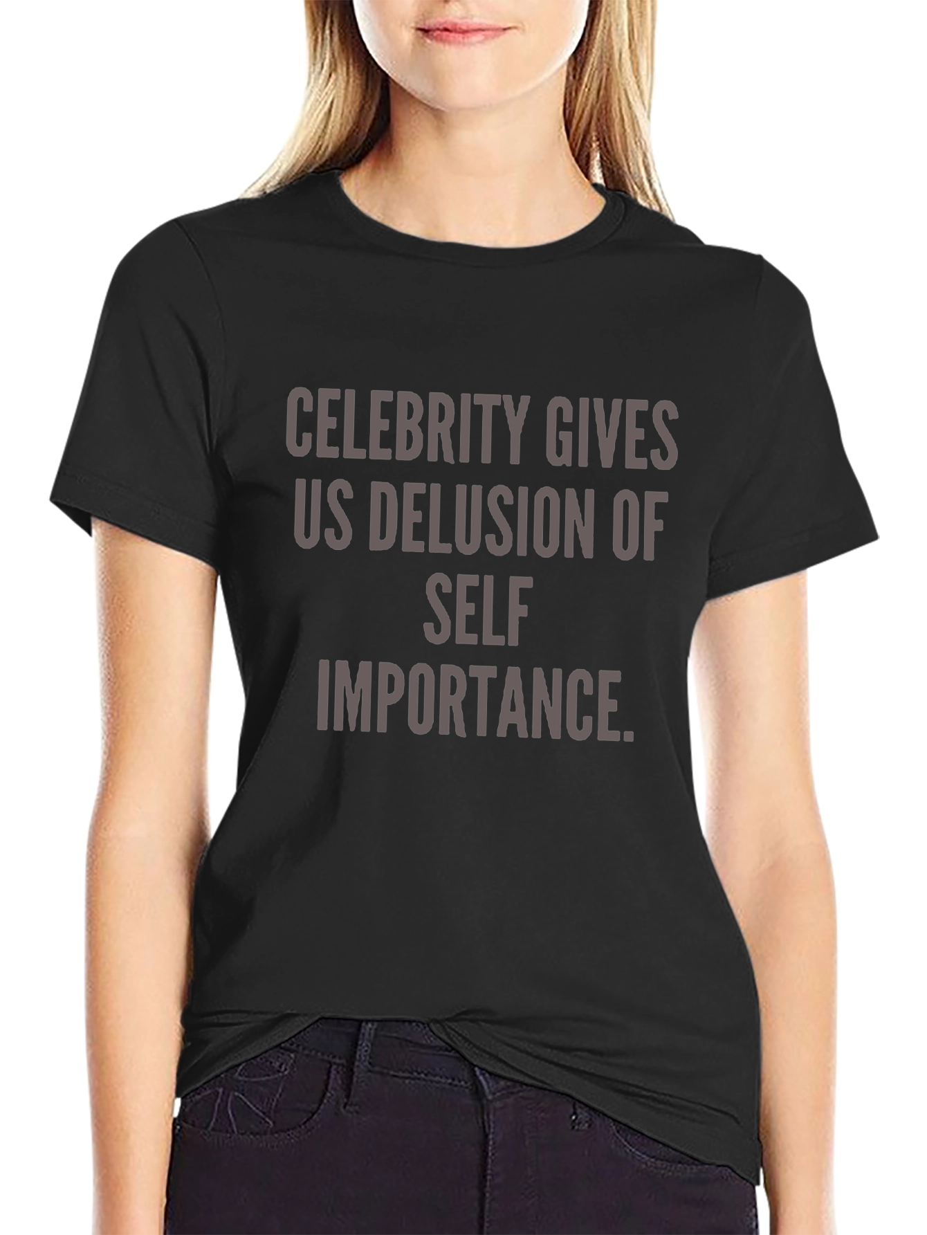 Celebrity Delusion T-Shirt