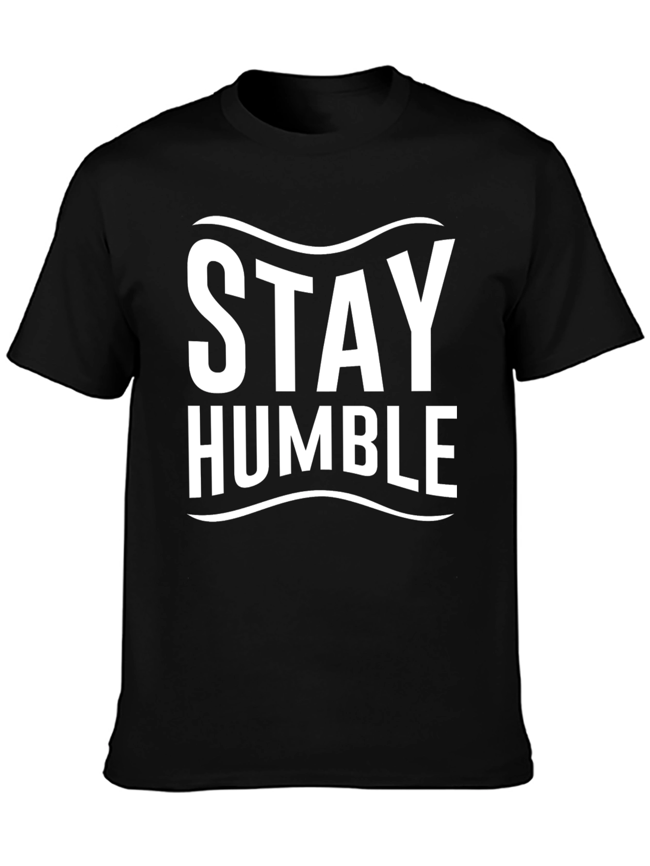 Stay Humble Graphic T-Shirt - Short Sleeve