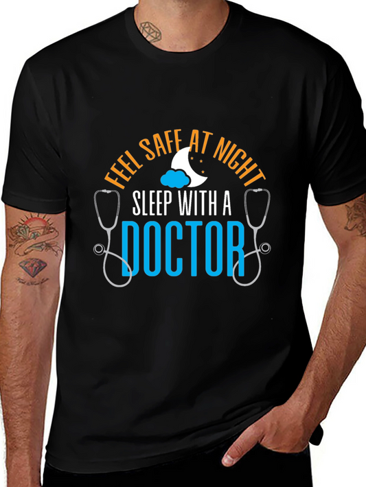 Feel Safe At Night Doctor T-Shirt