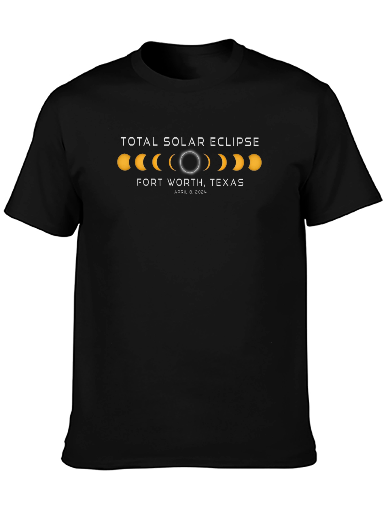 Total Solar Eclipse Fort Worth Texas T-Shirt