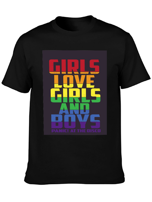 Girls Love Girls and Boys T-Shirt