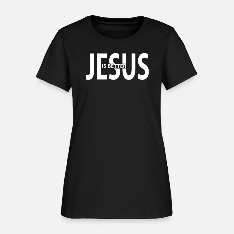 Jesus is better Christian Clothing & Gifts