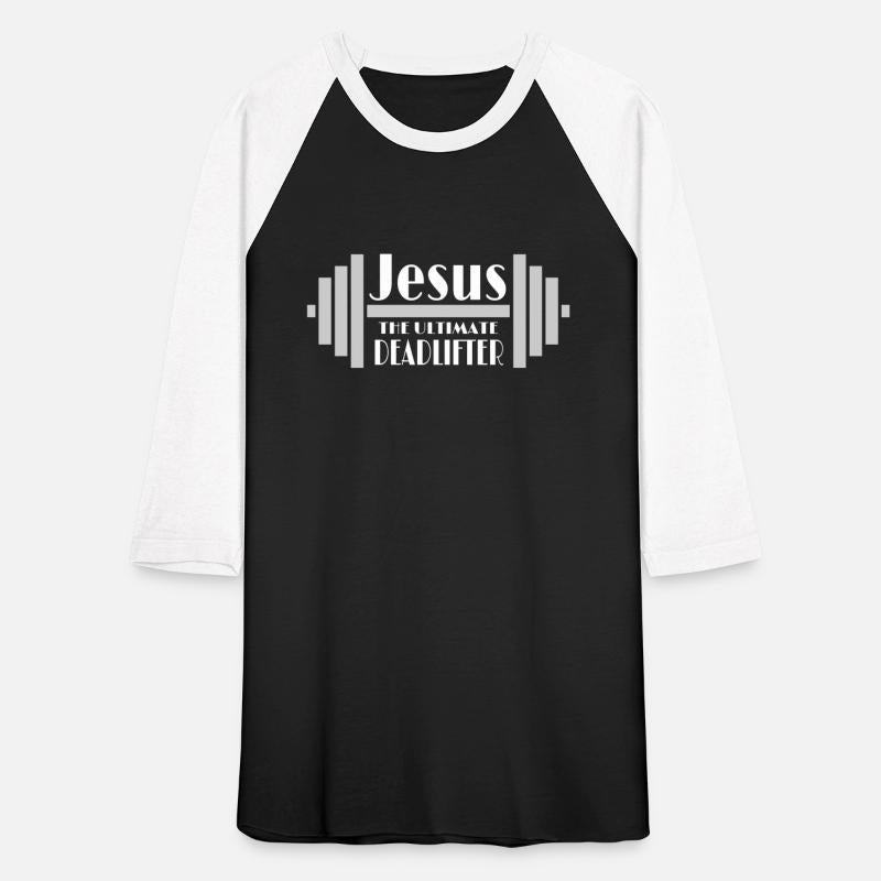 Jesus the Ultimate Deadlifter - White