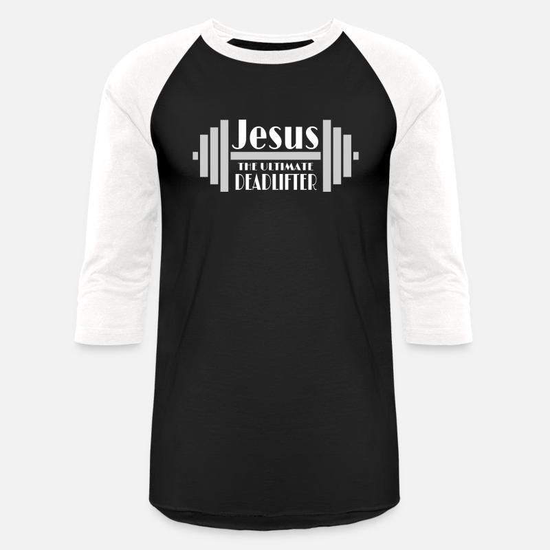 Jesus the Ultimate Deadlifter - White
