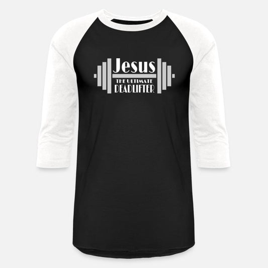 Jesus the Ultimate Deadlifter - White