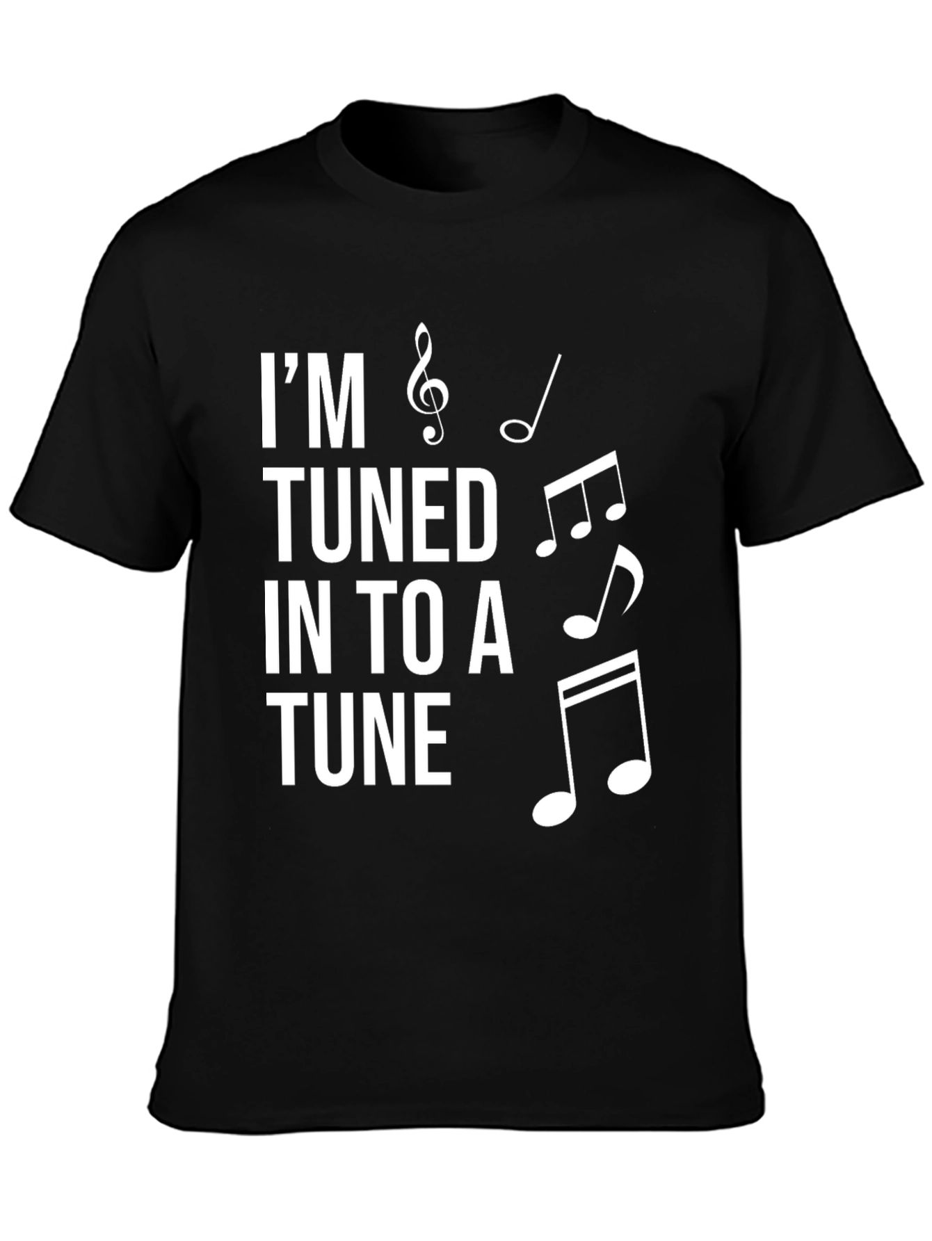 Im Tuned In To A Tune Black T-Shirt