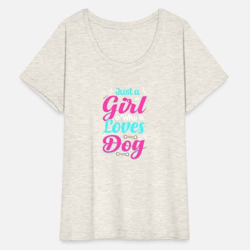 Just a Girl Who Loves Dog