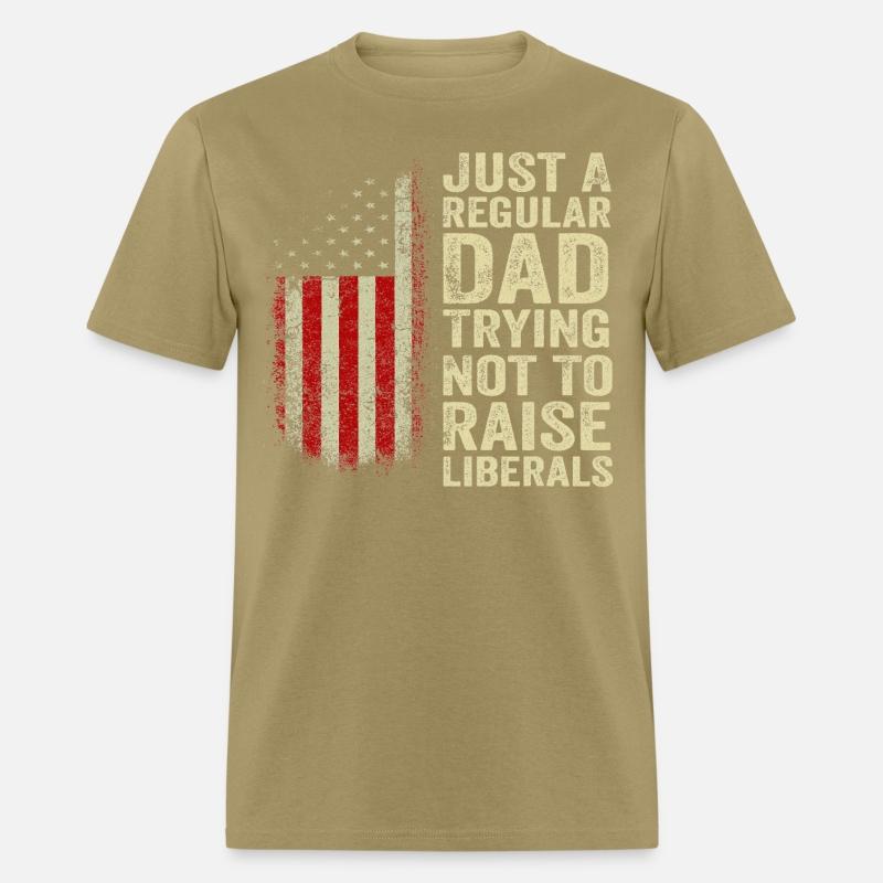 Just A Regular Dad Trying Not To Raise Liberals