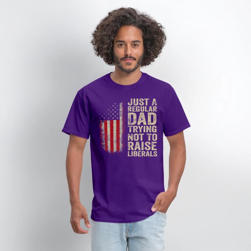 Just A Regular Dad Trying Not To Raise Liberals