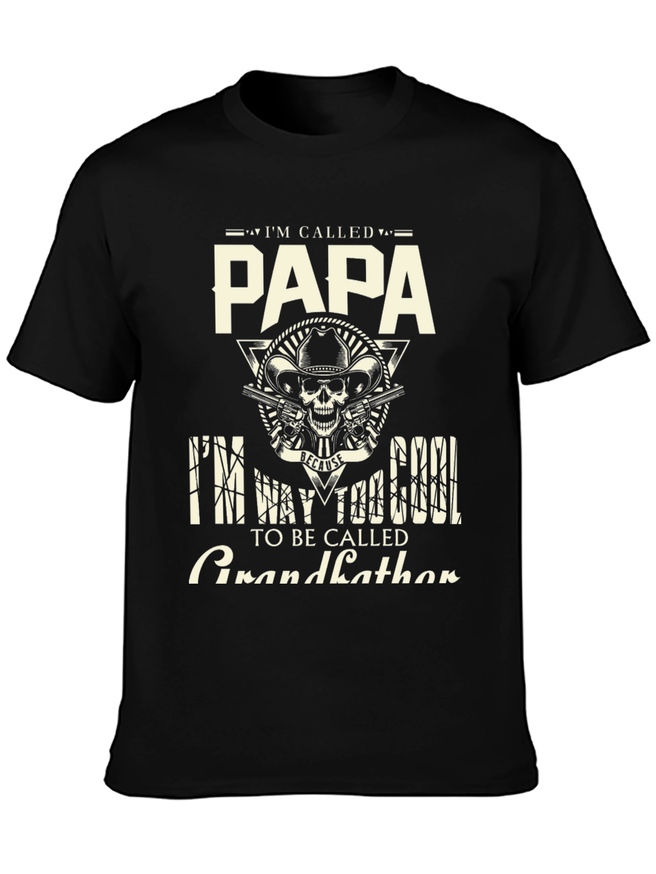 Papa Too Cool T-Shirt