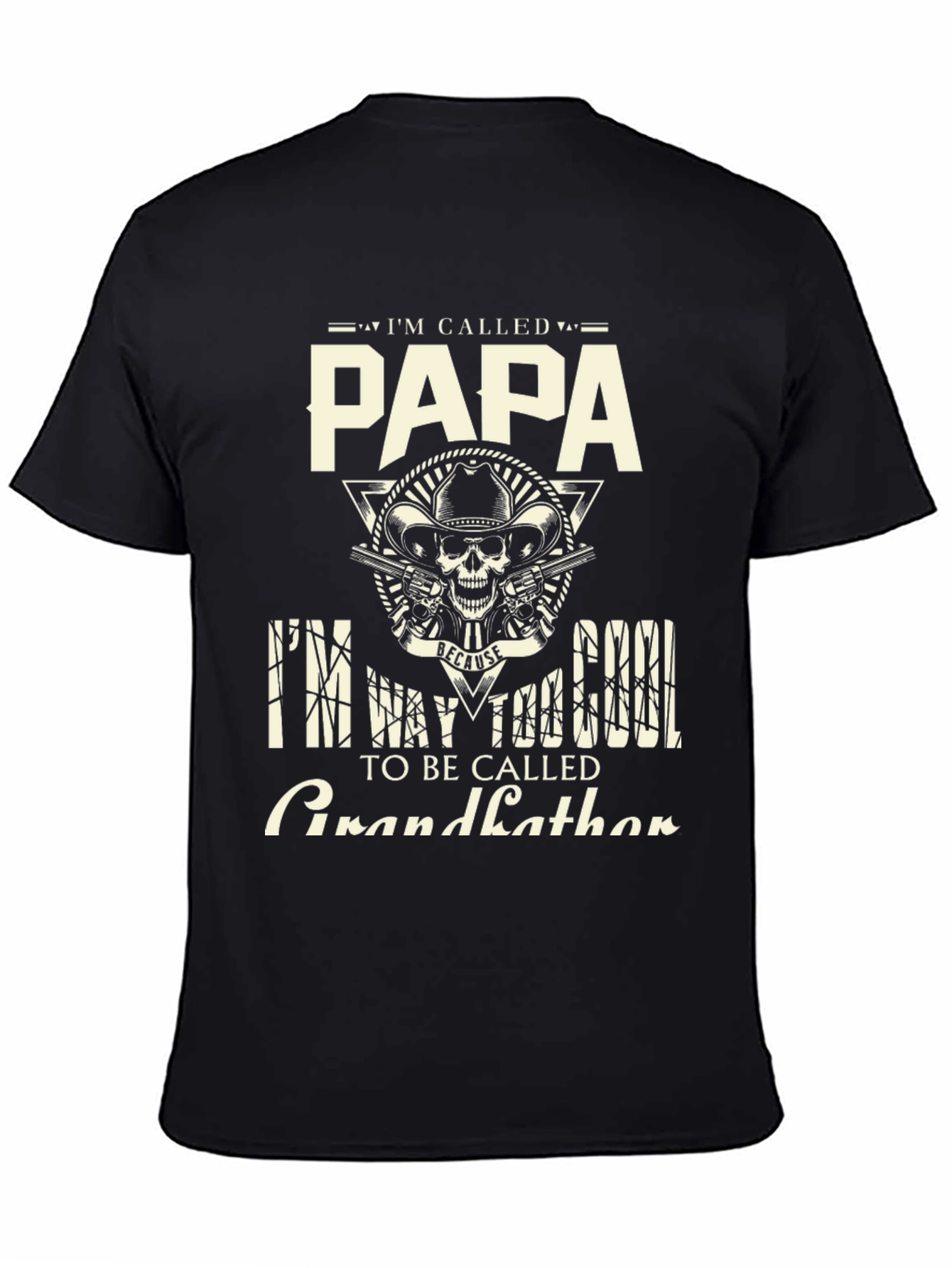 Papa Too Cool T-Shirt