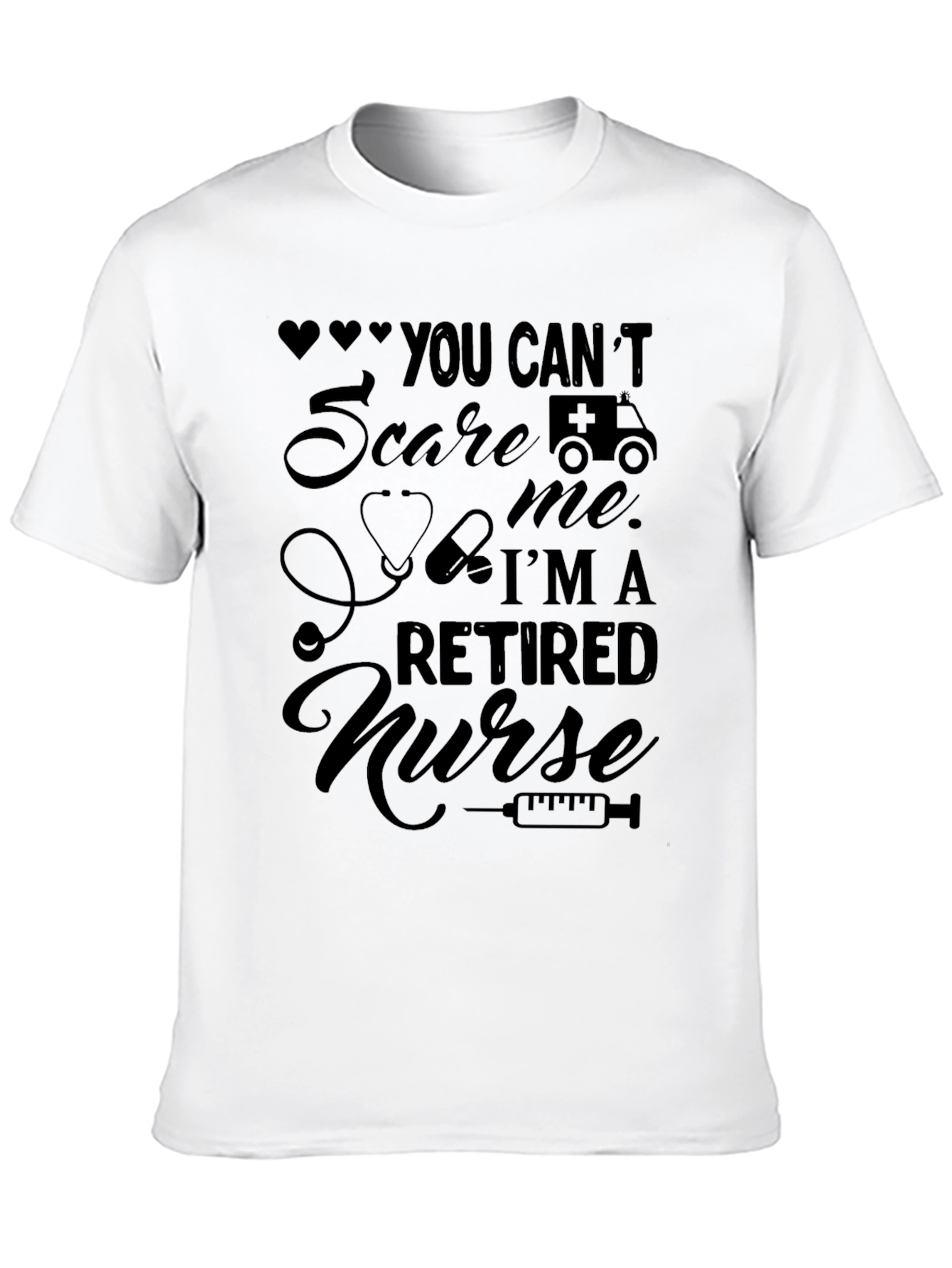 Retired Nurse T-Shirt Funny Gift Idea