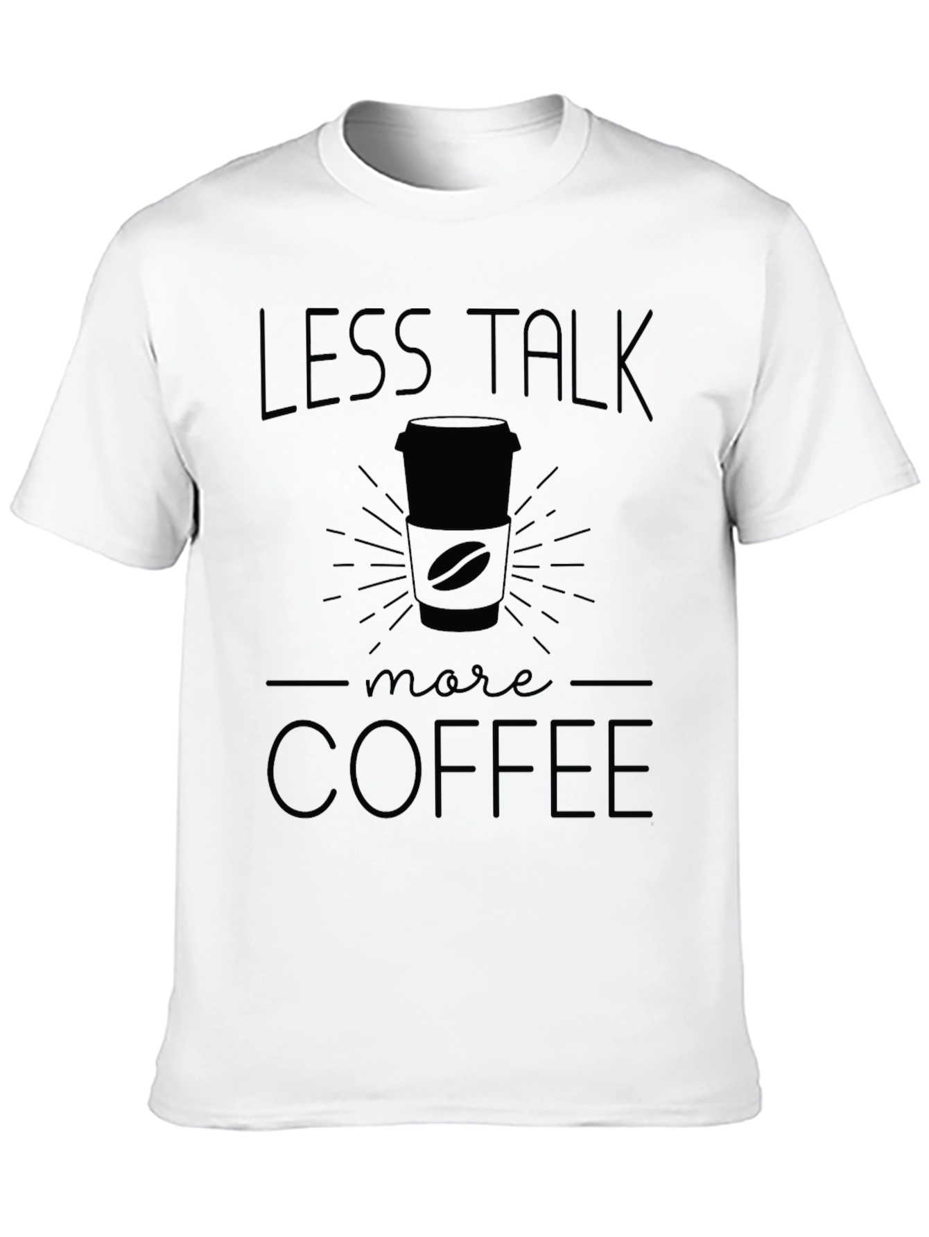 Less Talk More Coffee Graphic T-Shirt