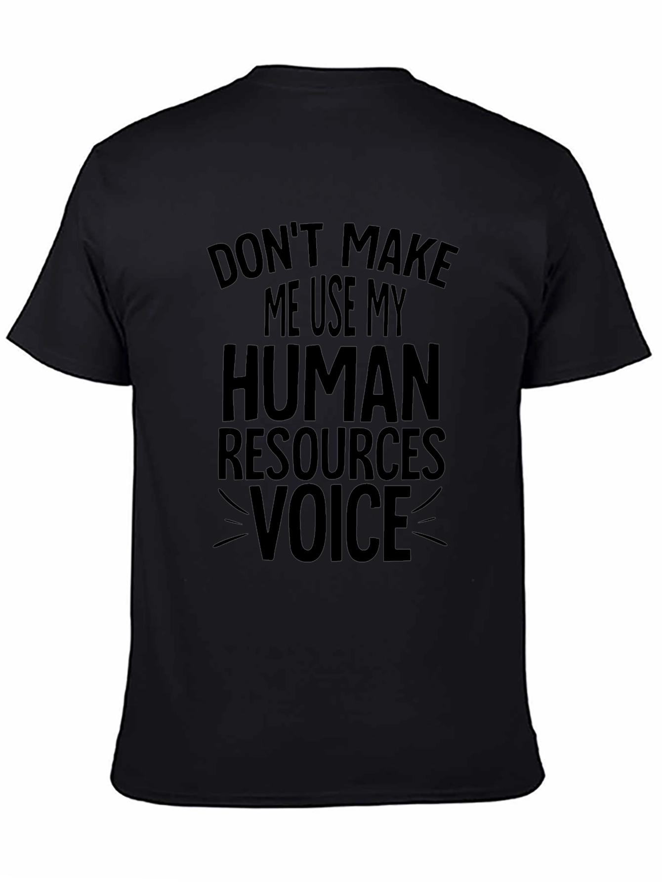 HR Voice T-Shirt: Funny Human Resources Tee