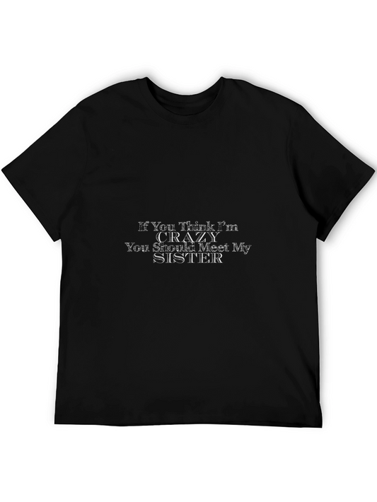 Crazy Sister T-Shirt