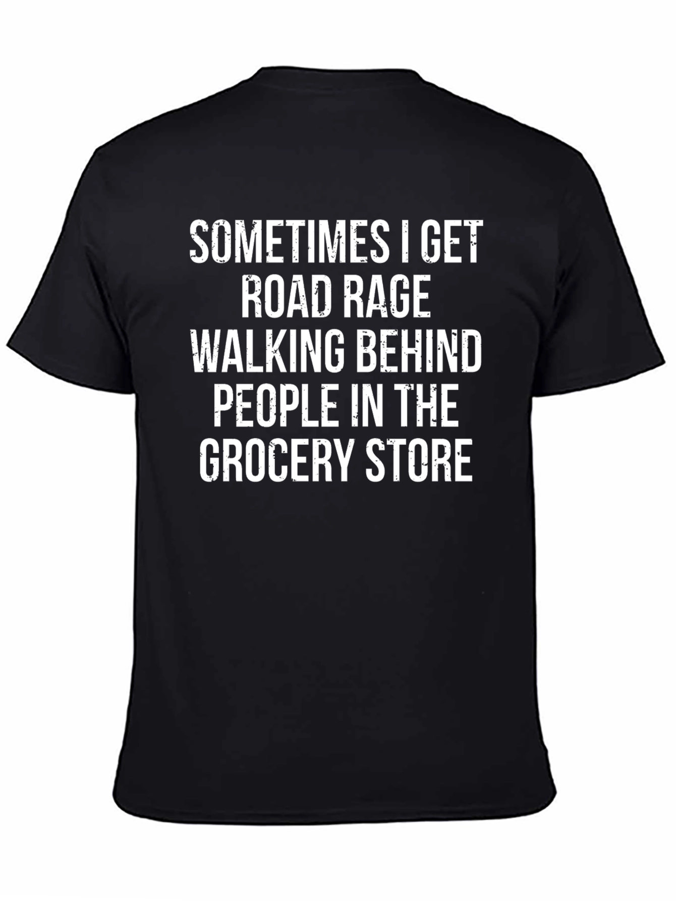 Road Rage Grocery Store T-Shirt
