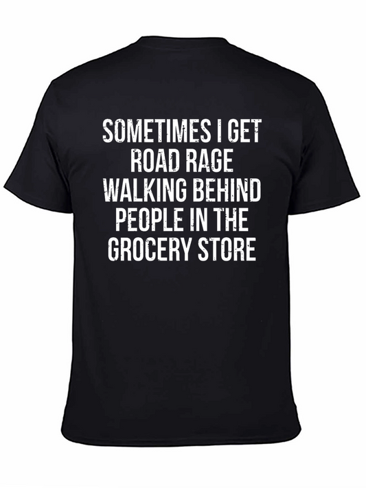 Road Rage Grocery Store T-Shirt
