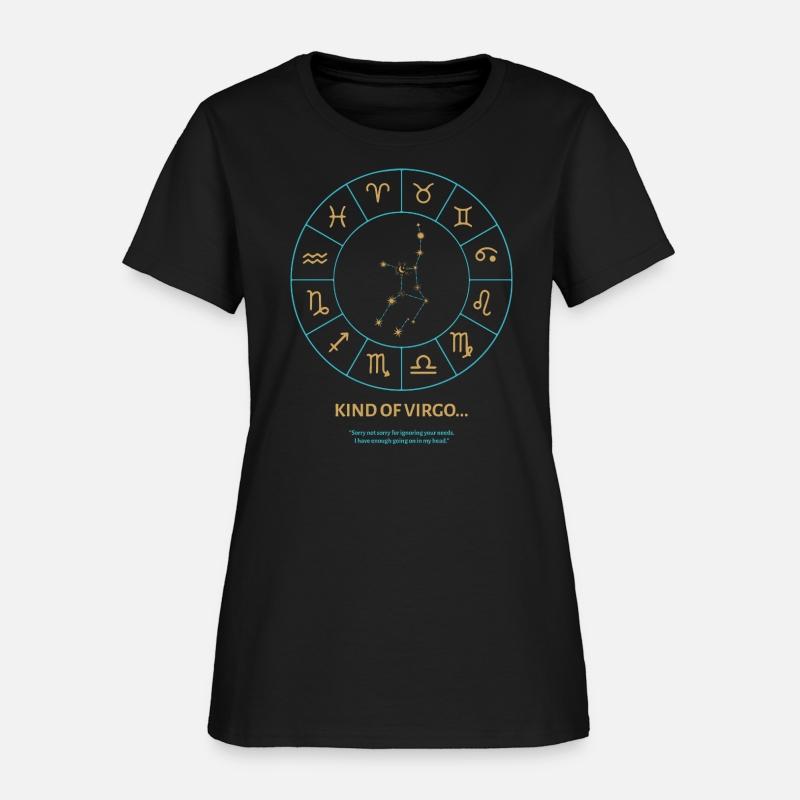 Kind Of Virgo For Zodiac Tee