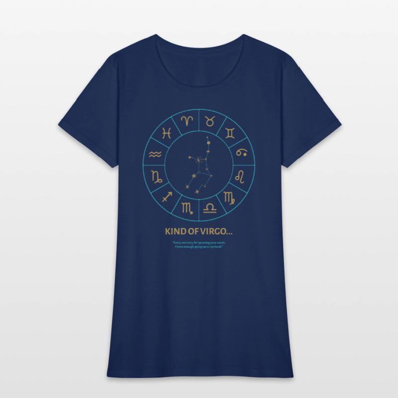 Kind Of Virgo For Zodiac Tee