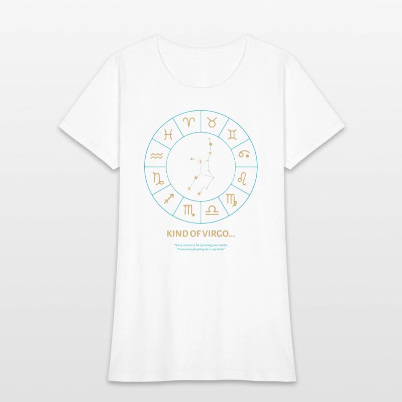 Kind Of Virgo For Zodiac Tee