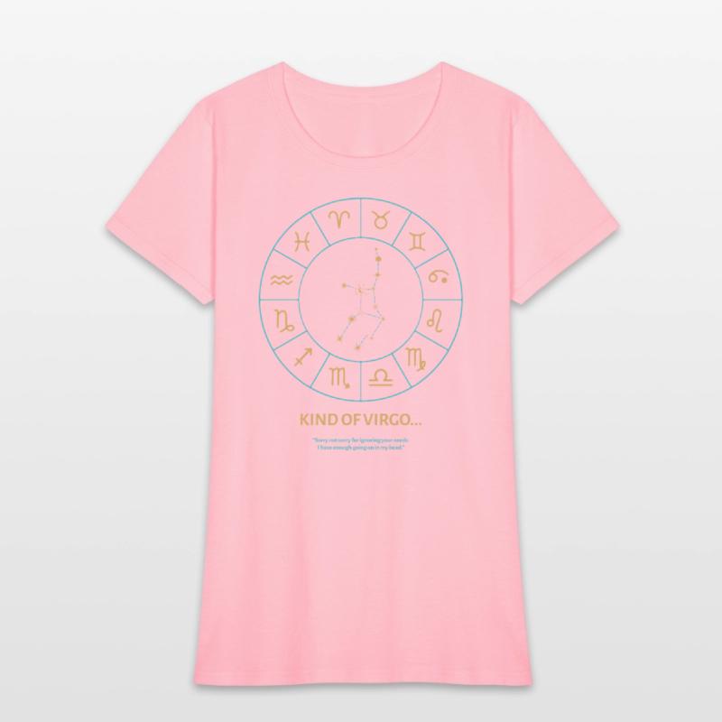 Kind Of Virgo For Zodiac Tee