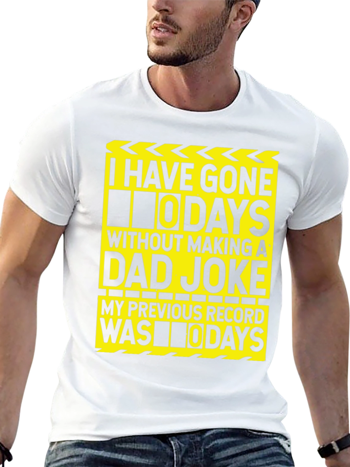 Funny Dad Joke T-Shirt: I Have Gone 0 Days