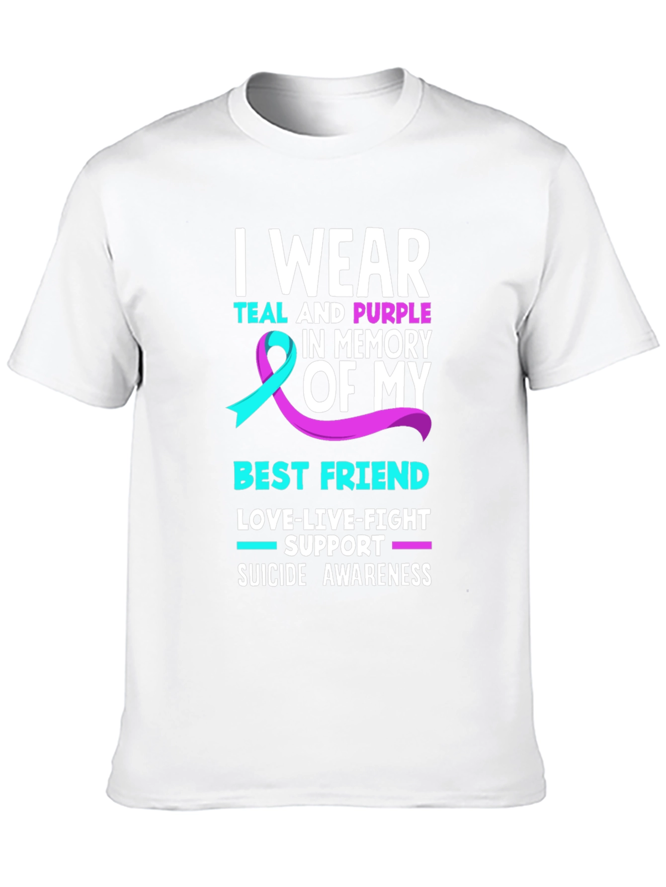 Teal & Purple Suicide Awareness Best Friend T-Shirt