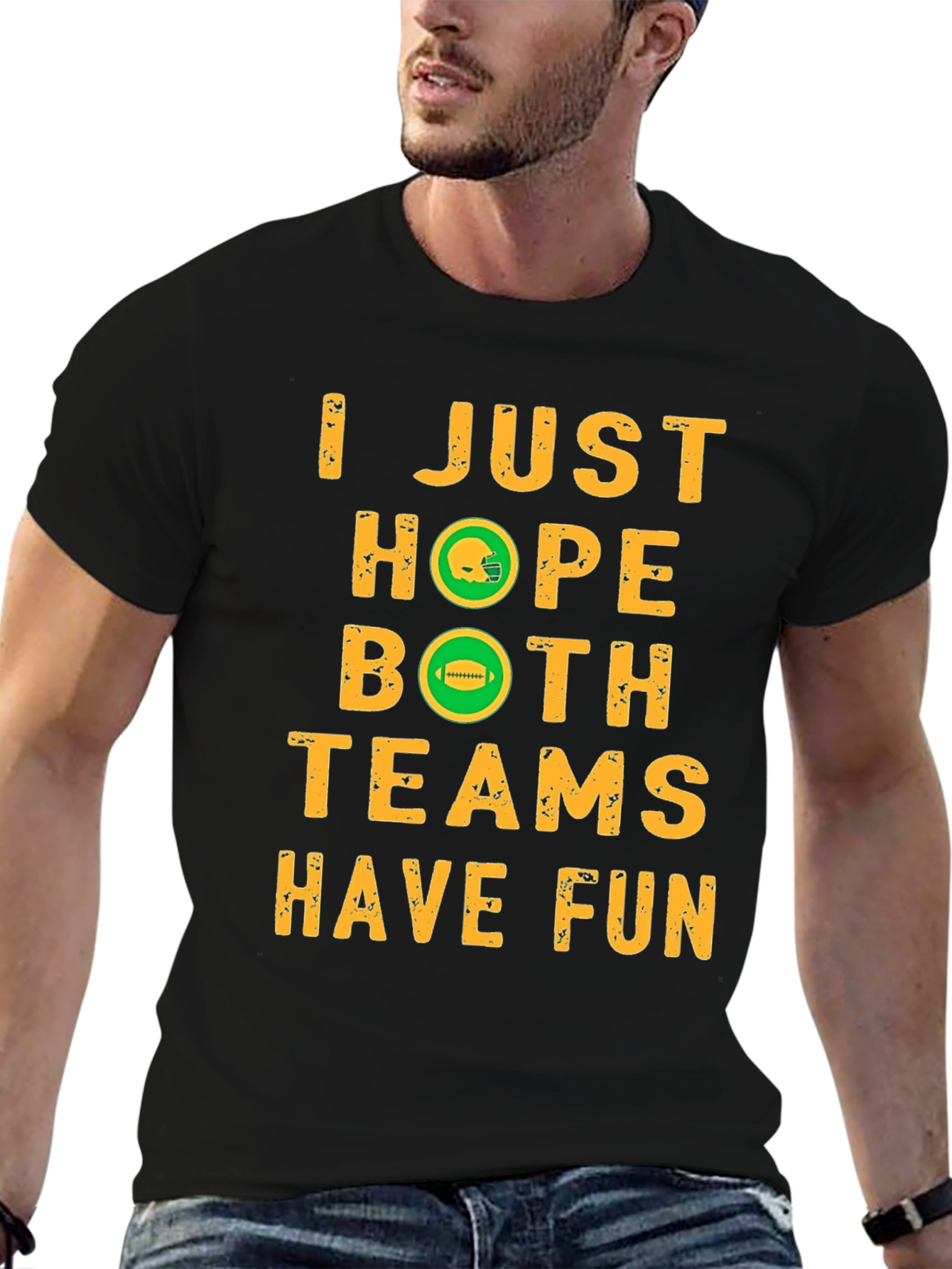 I Just Hope Both Teams Have Fun Football T-Shirt