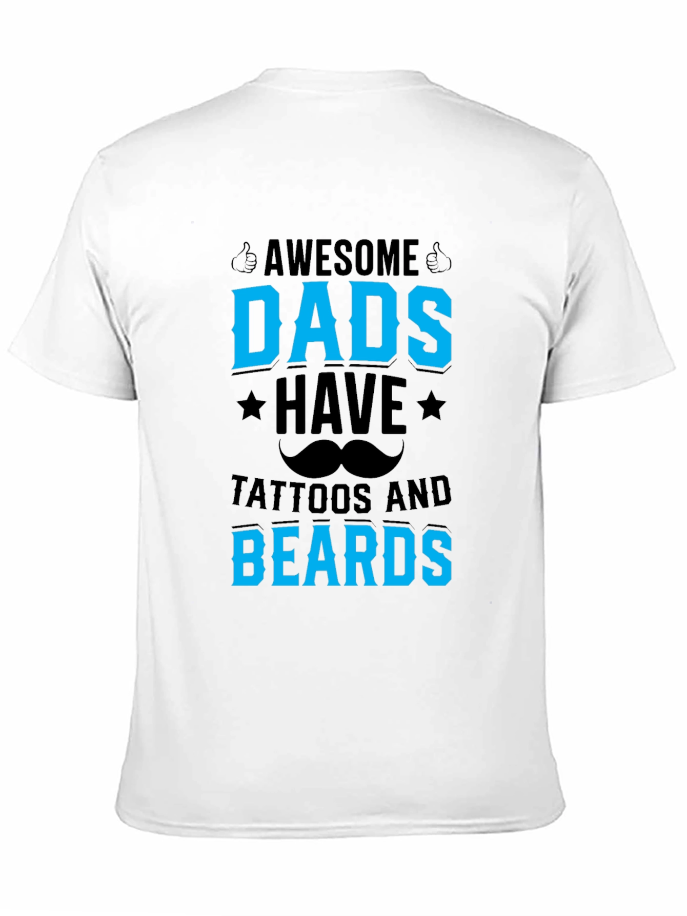 Awesome Dads T-Shirt - Tattoos and Beards