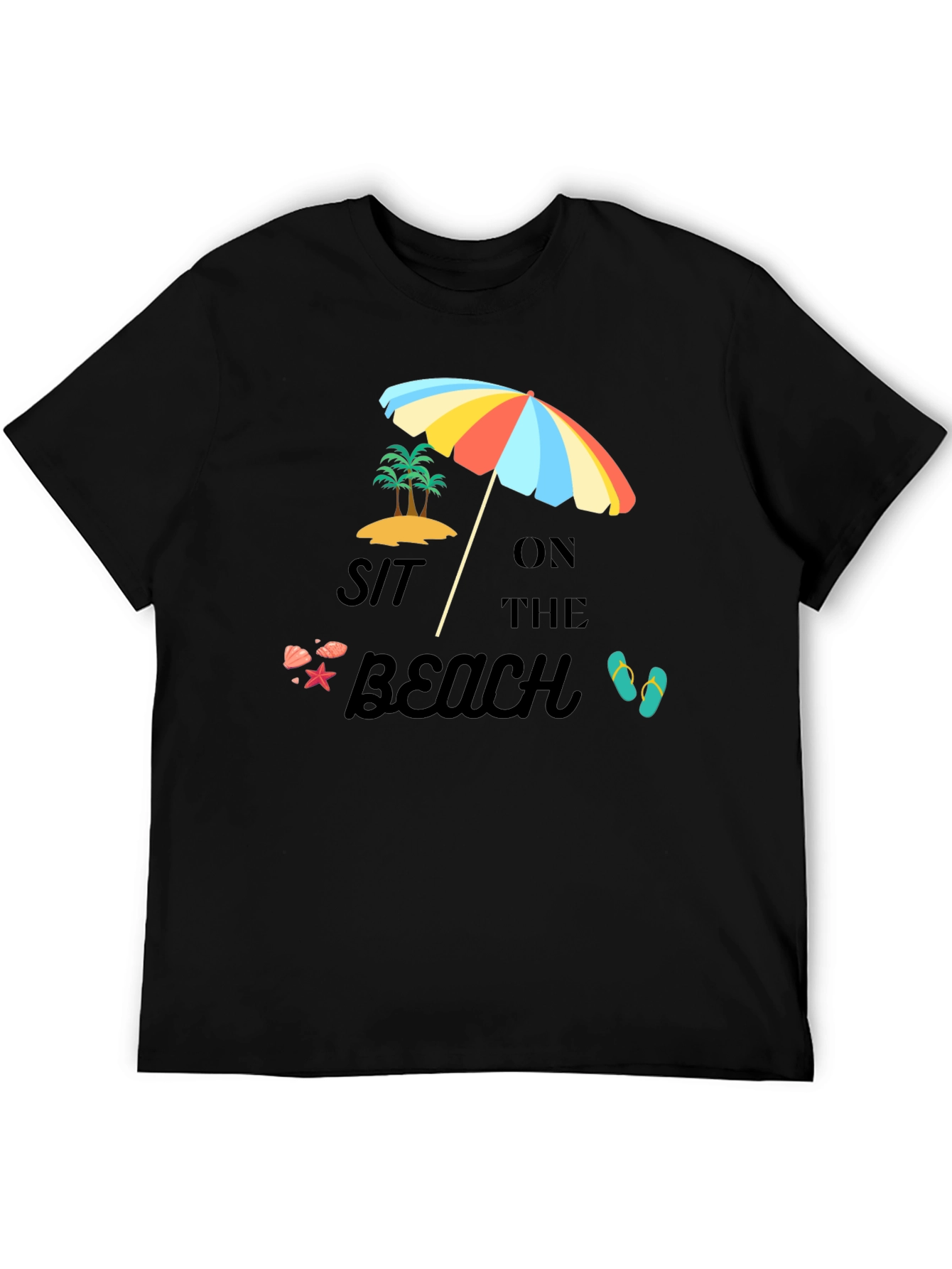 Sit on the Beach Black T-Shirt