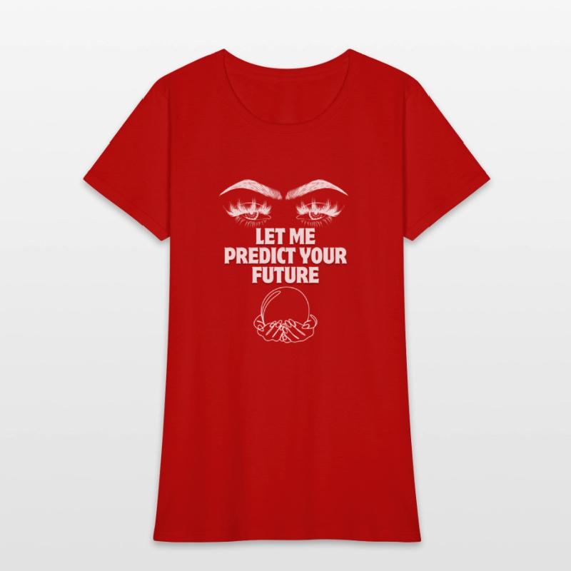 LET ME PREDICT YOUR FUTURE