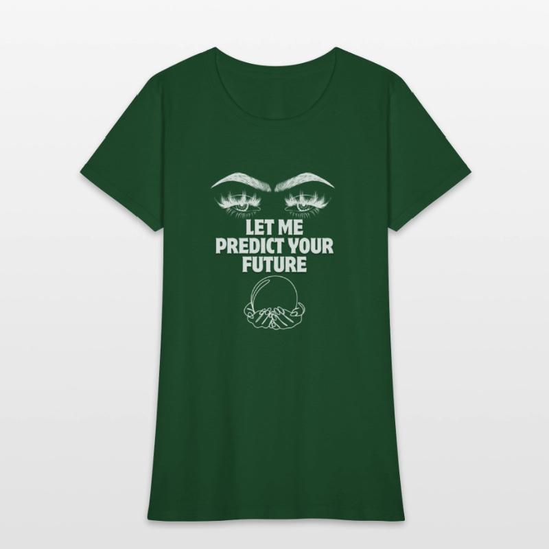 LET ME PREDICT YOUR FUTURE