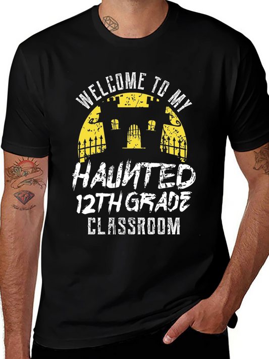 Haunted 12th Grade Classroom T-Shirt