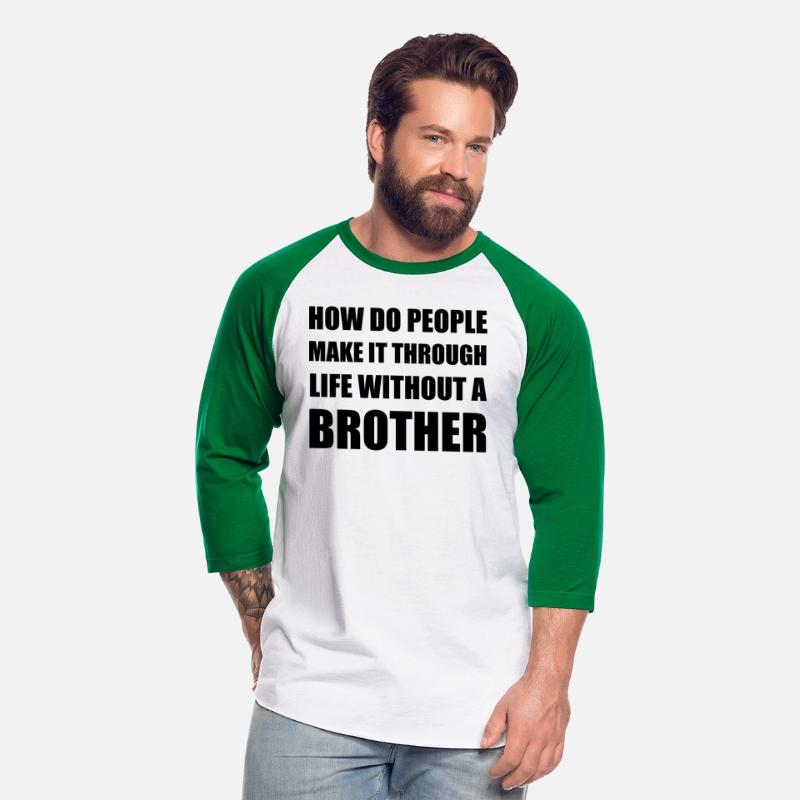 Life Without Brother