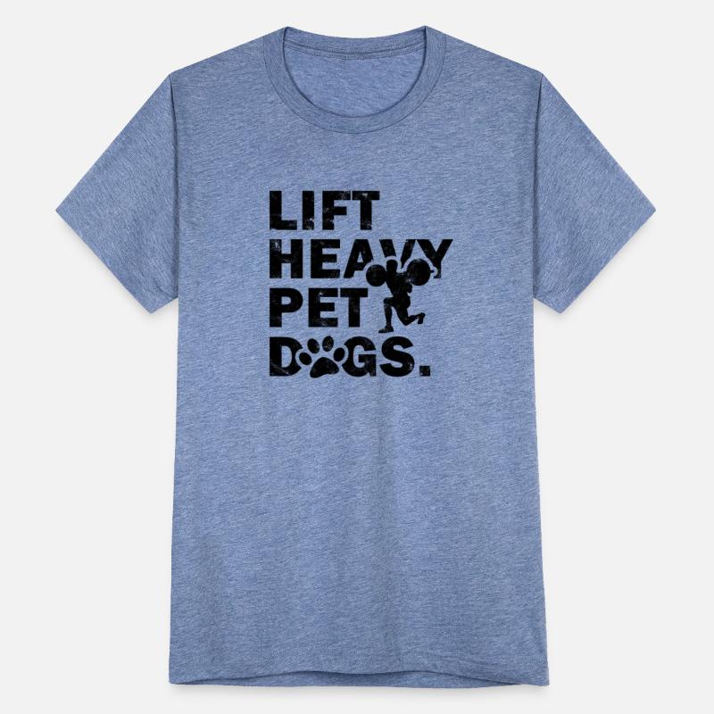 Lift heavy Pet dogs - dog sayings