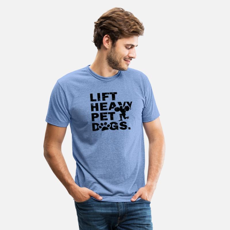 Lift heavy Pet dogs - dog sayings