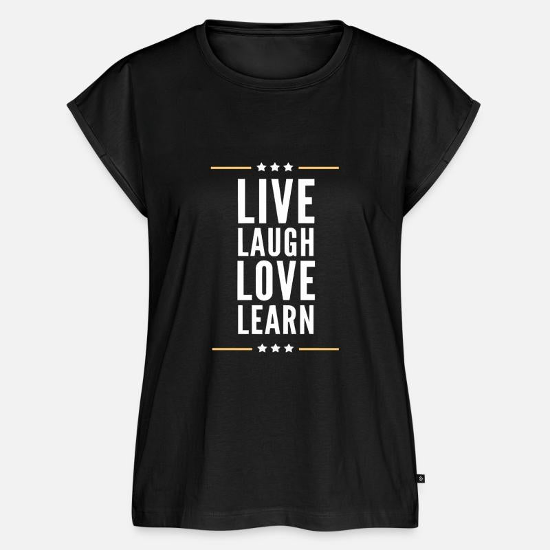 Live Love Laugh Learn